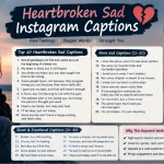 Heartbroken Sad Instagram Captions